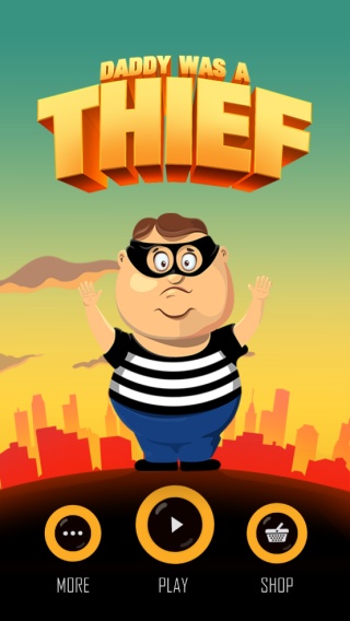 Daddy Was A Thief